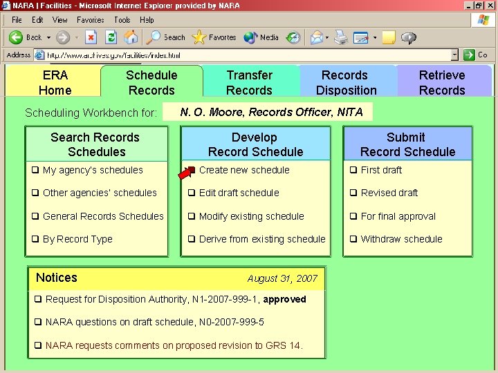 ERA Home Schedule Records Scheduling Workbench for: Search Records Schedules Transfer Records Disposition Retrieve