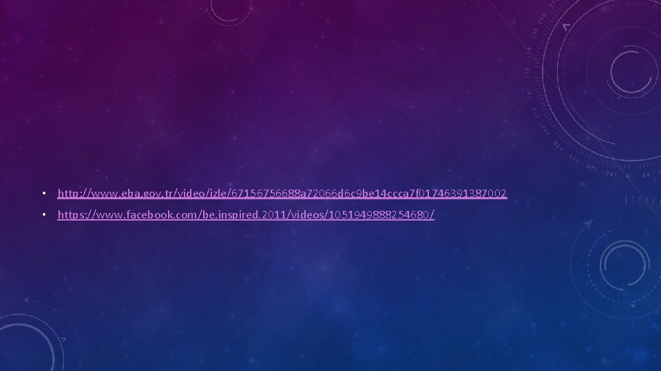  • http: //www. eba. gov. tr/video/izle/67156756688 a 72066 d 6 c 9 be