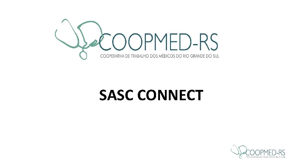 SASC CONNECT SASC CONNECT