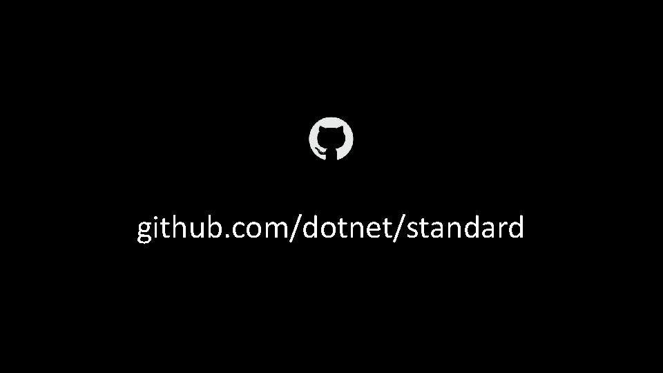 github. com/dotnet/standard 
