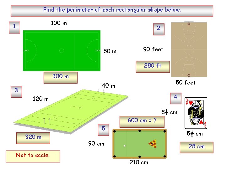 Find the perimeter of each rectangular shape below. 100 m 1 2 50 m Find the perimeter of each rectangular shape below. 100 m 1 2 50 m