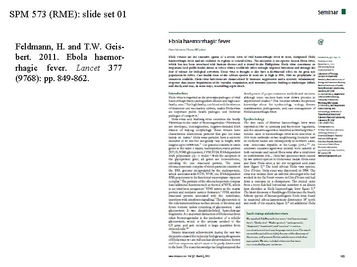 SPM 573 (RME): slide set 01 Feldmann, H. and T. W. Geisbert. 2011. Ebola