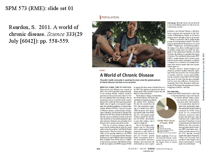 SPM 573 (RME): slide set 01 Reardon, S. 2011. A world of chronic disease.