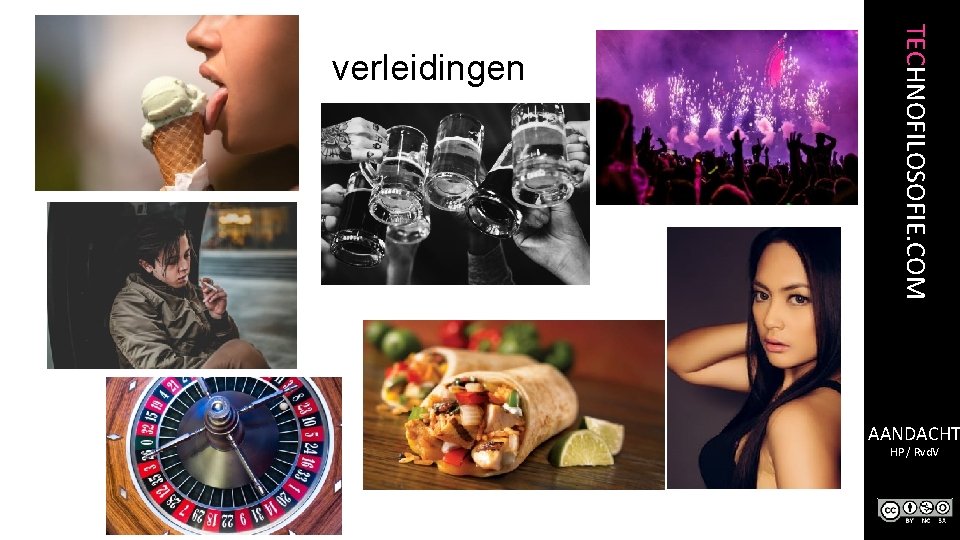 TECHNOFILOSOFIE. COM verleidingen AANDACHT HP / Rvd. V 