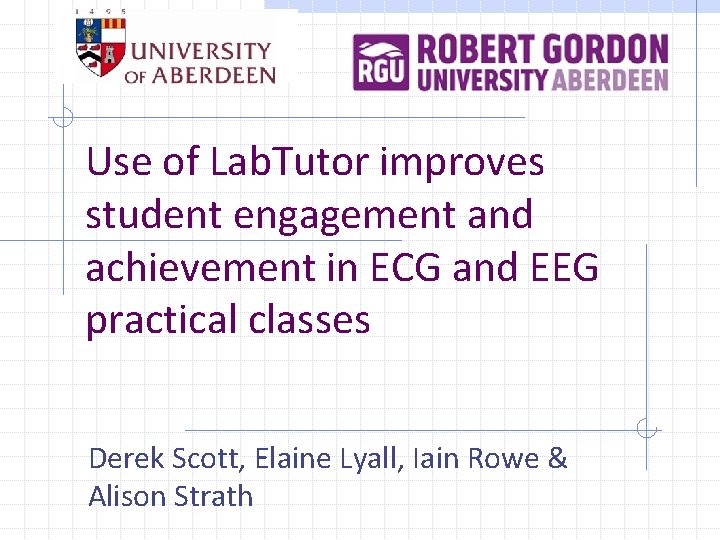 Use of Lab. Tutor improves student engagement and achievement in ECG and EEG practical