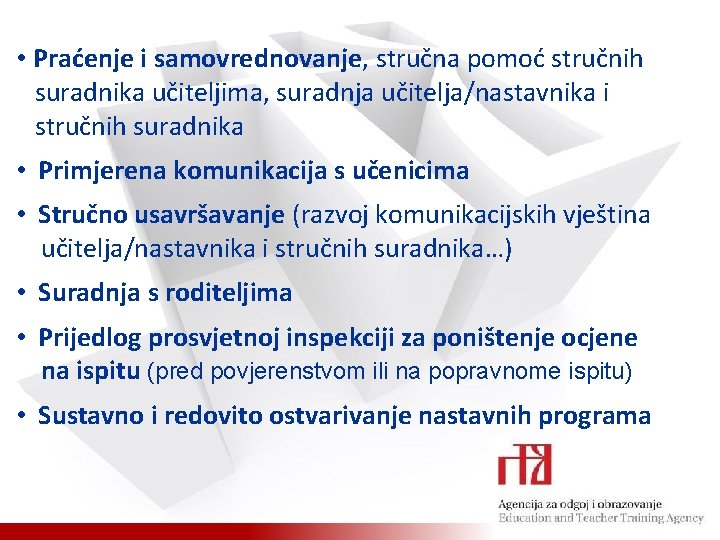  • Praćenje i samovrednovanje, stručna pomoć stručnih suradnika učiteljima, suradnja učitelja/nastavnika i stručnih