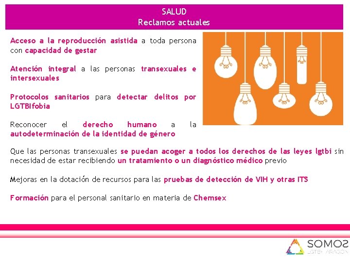 SALUD Reclamos actuales Acceso a la reproducción asistida a toda persona con capacidad de