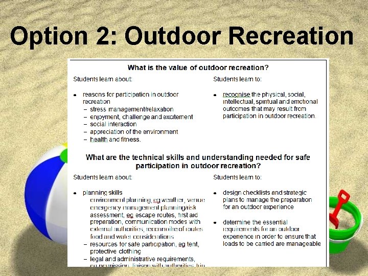 Option 2: Outdoor Recreation 