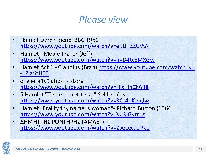 Please view • Hamlet Derek Jacobi BBC 1980 https: //www. youtube. com/watch? v=e 0