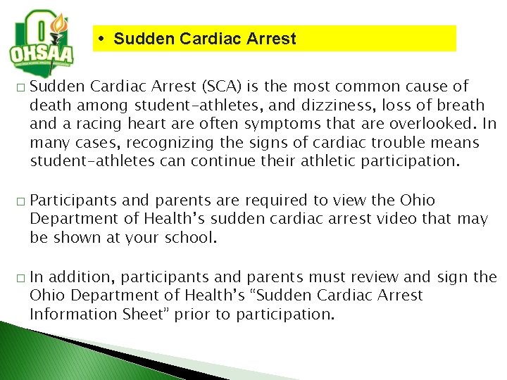  • Sudden Cardiac Arrest � � � Sudden Cardiac Arrest (SCA) is the