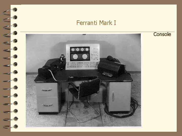 Ferranti Mark I Console 
