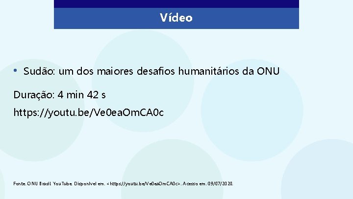 Vídeo • Sudão: um dos maiores desafios humanitários da ONU Duração: 4 min 42