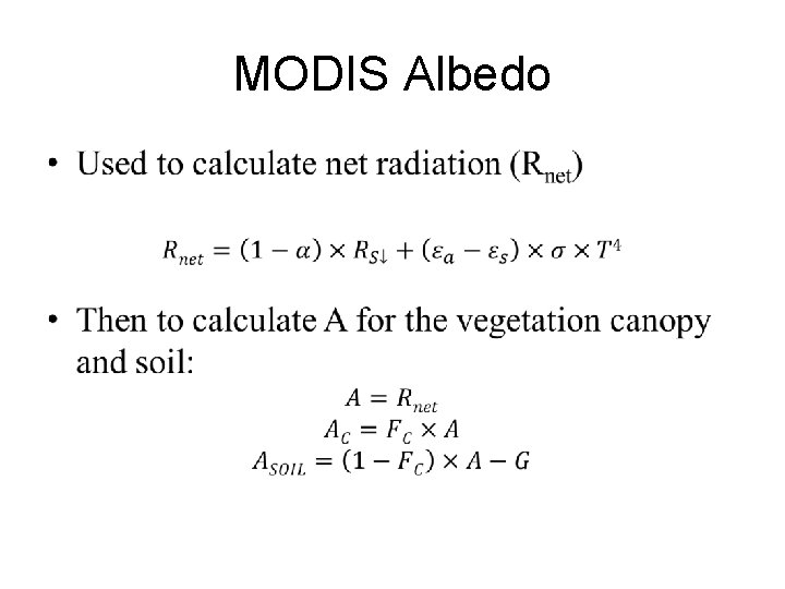 MODIS Albedo • MODIS Albedo •