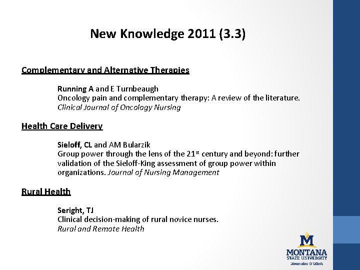 New Knowledge 2011 (3. 3) Complementary and Alternative Therapies Running A and E Turnbeaugh