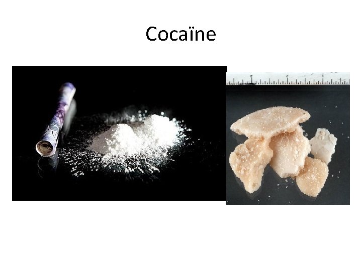 Cocaïne 