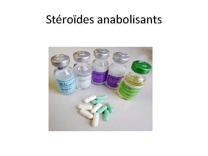 Stéroïdes anabolisants 