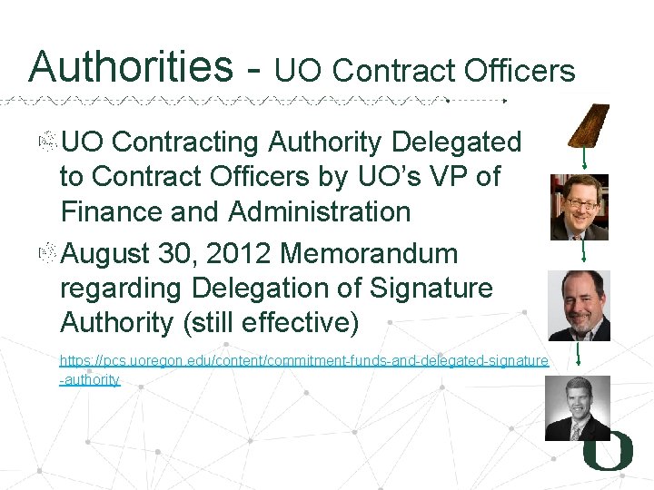 Authorities - UO Contract Officers UO Contracting Authority Delegated to Contract Officers by UO’s