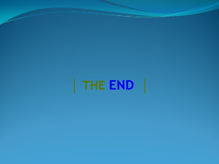 │ THE END │ 