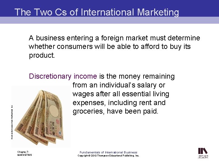The Two Cs of International Marketing Used under license from Shutterstock, Inc. A business
