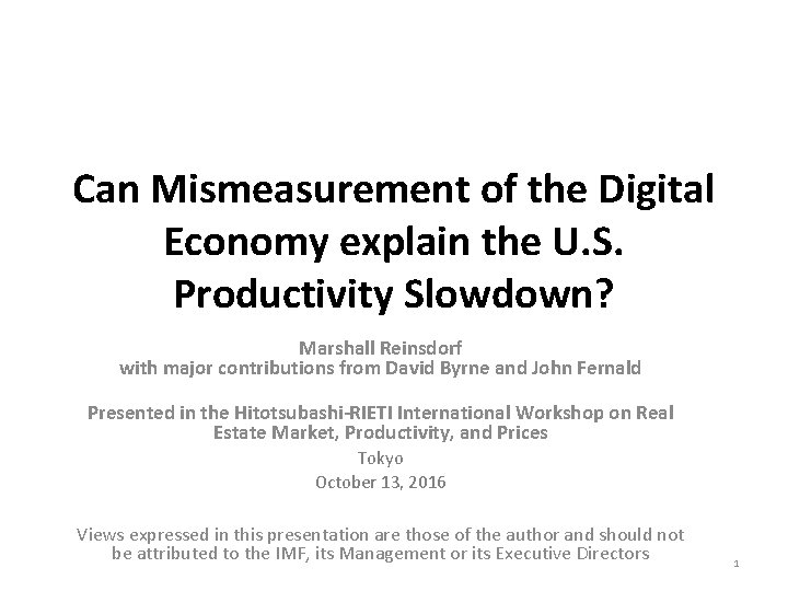 Can Mismeasurement of the Digital Economy explain the
