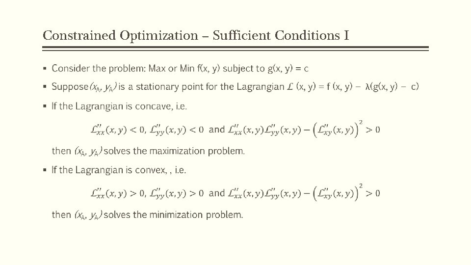 Constrained Optimization – Sufficient Conditions I § 