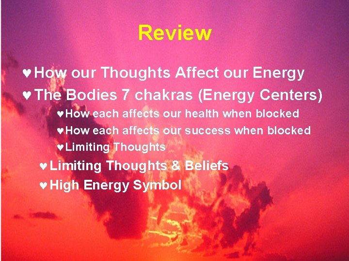 Review © How our Thoughts Affect our Energy © The Bodies 7 chakras (Energy