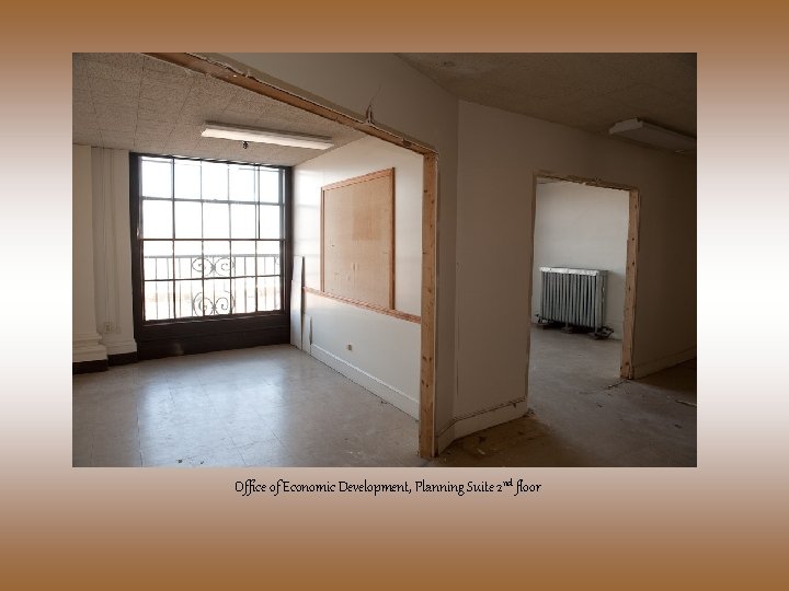Office of Economic Development, Planning Suite 2 nd floor 