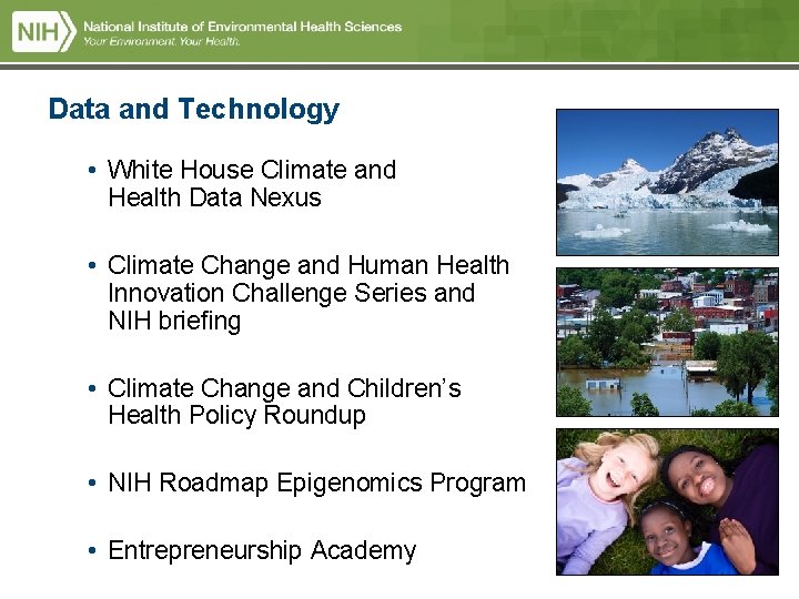Data and Technology • White House Climate and Health Data Nexus • Climate Change Data and Technology • White House Climate and Health Data Nexus • Climate Change