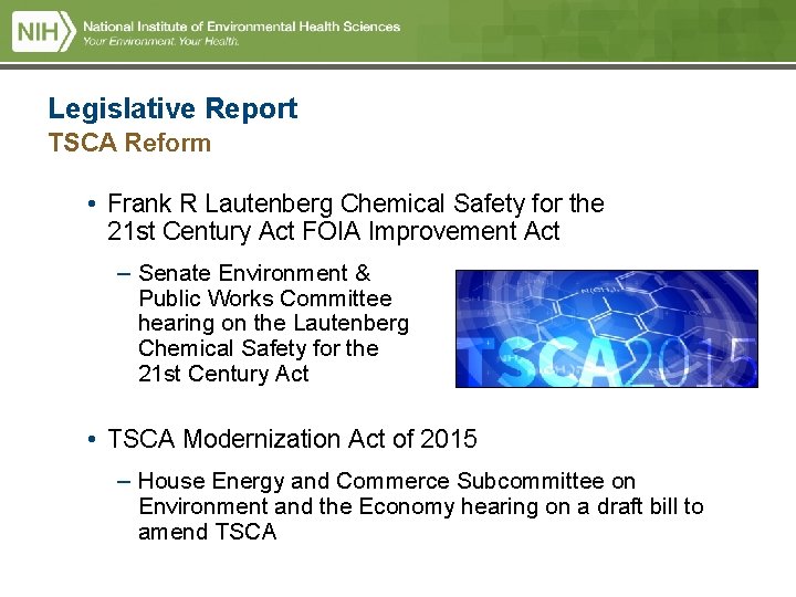 Legislative Report TSCA Reform • Frank R Lautenberg Chemical Safety for the 21 st Legislative Report TSCA Reform • Frank R Lautenberg Chemical Safety for the 21 st