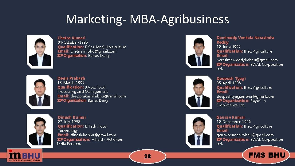 Marketing- MBA-Agribusiness Chetna Kumari 04 -October-1995 Qualification: B. Sc. (Hons) Horticulture Email: chetna. imbhu@gmail.