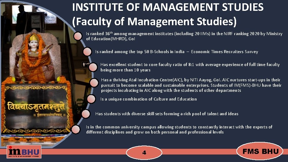 INSTITUTE OF MANAGEMENT STUDIES (Faculty of Management Studies) Is ranked 36 th among management