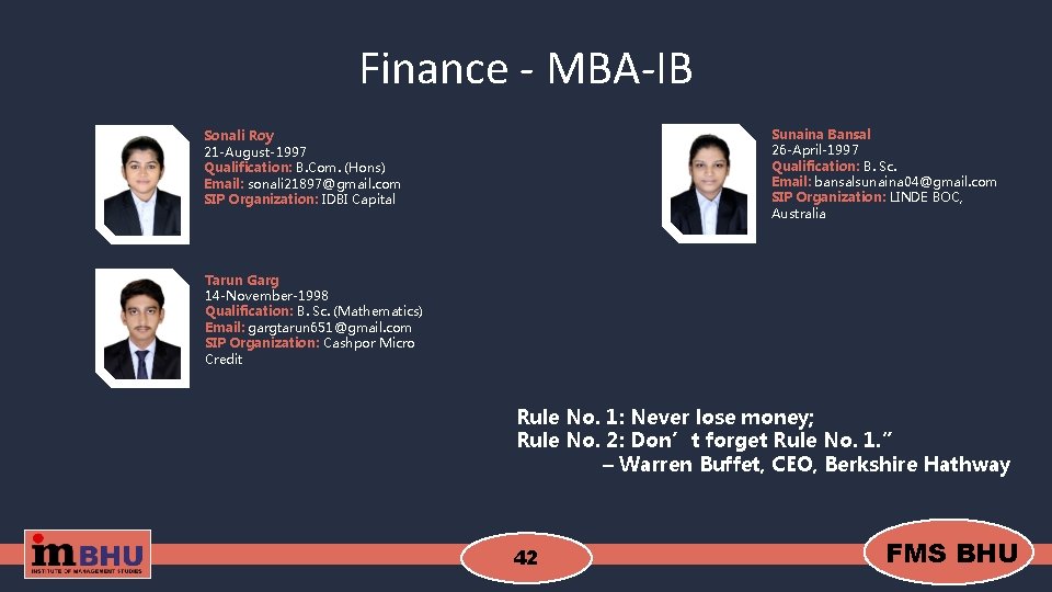 Finance - MBA-IB Sunaina Bansal 26 -April-1997 Qualification: B. Sc. Email: bansalsunaina 04@gmail. com