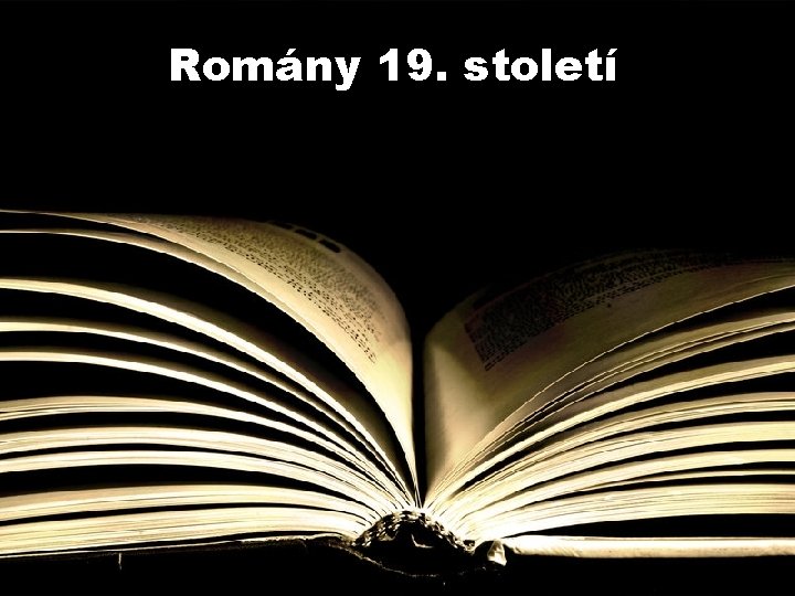 Romány 19. století 