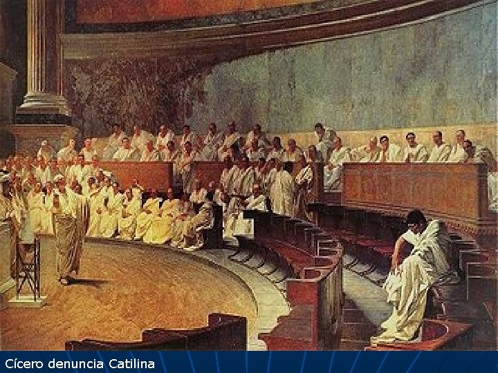 Cícero denuncia Catilina 