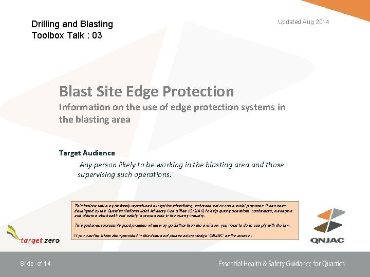 Drilling and Blasting Toolbox Talk : 03 Updated Aug 2014 Blast Site Edge Protection