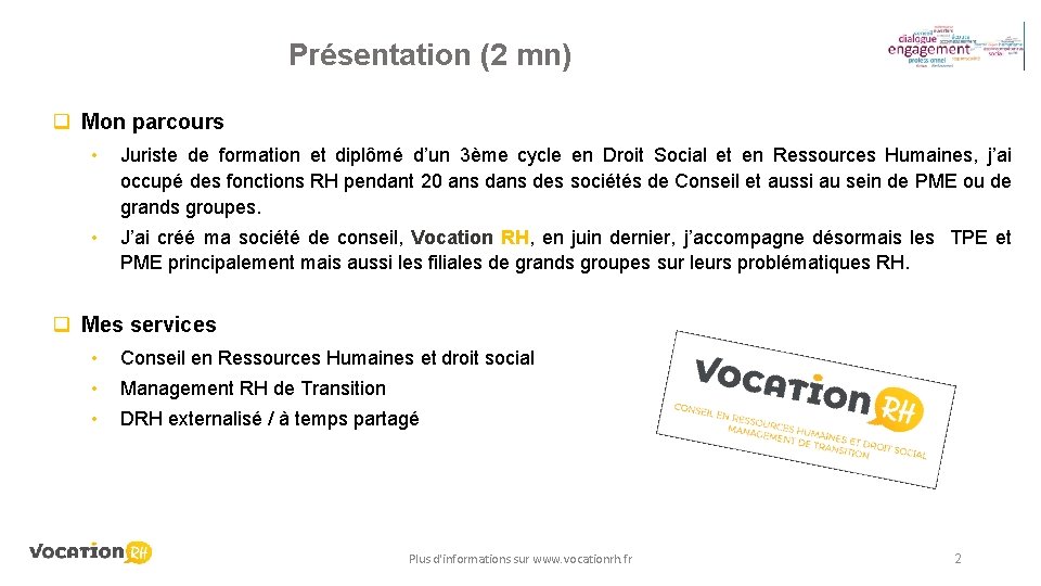 Présentation (2 mn) q Mon parcours • Juriste de formation et diplômé d’un 3ème