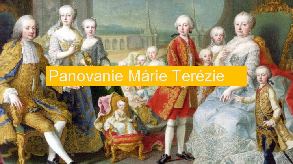 Panovanie Márie Terézie 