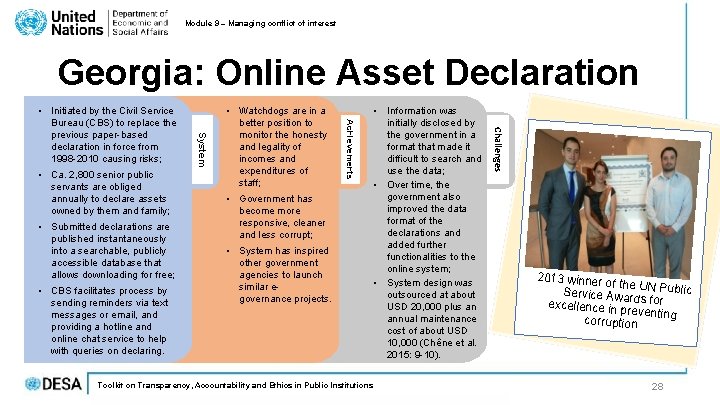 Module 9 – Managing conflict of interest Georgia: Online Asset Declaration • CBS facilitates Module 9 – Managing conflict of interest Georgia: Online Asset Declaration • CBS facilitates