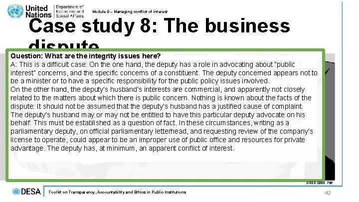 Module 9 – Managing conflict of interest Case study 8: The business dispute Question: Module 9 – Managing conflict of interest Case study 8: The business dispute Question: