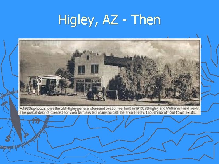 Higley, AZ - Then 