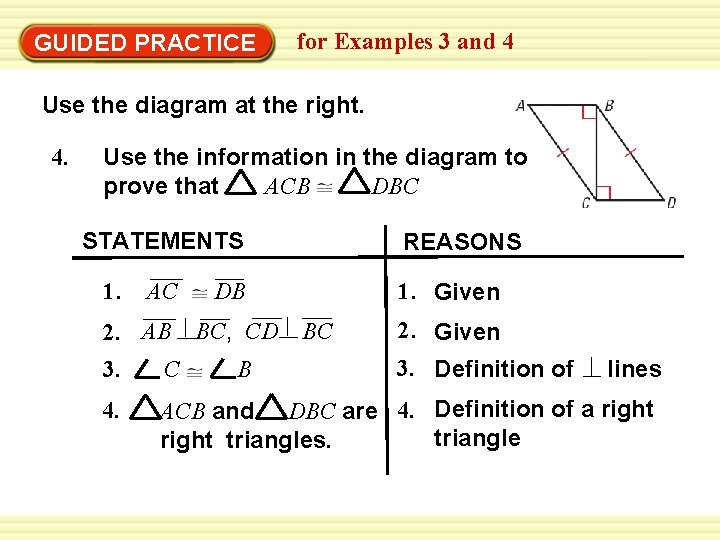 Warm-Up Exercises GUIDED PRACTICE for Examples 3 and 4 Use the diagram at the