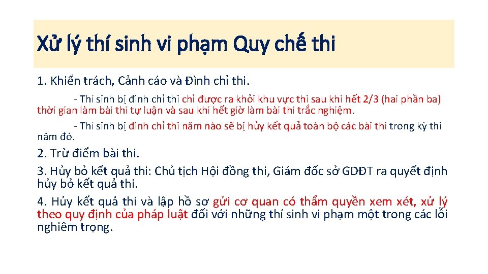 Xử lý thí sinh vi phạm Quy chế thi 1. Khiển trách, Cảnh cáo