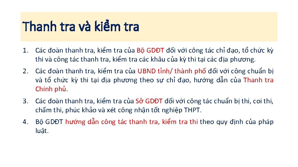 Thanh tra và kiểm tra 1. Các đoàn thanh tra, kiểm tra của Bộ