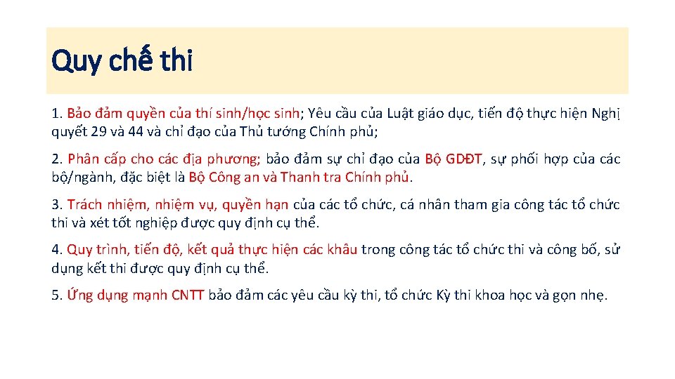 Quy chế thi 1. Bảo đảm quyền của thí sinh/học sinh; Yêu cầu của