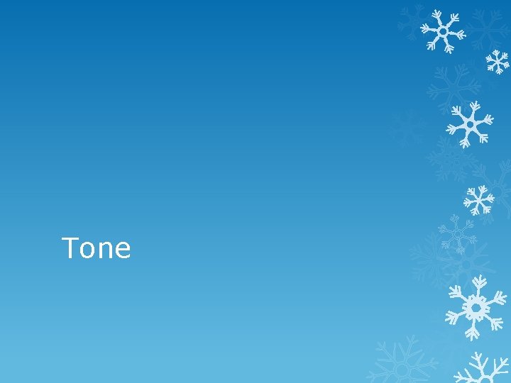 Tone 