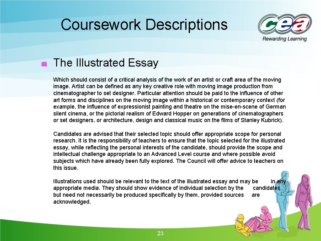 Coursework Descriptions The Illustrated Essay Which should consist of a critical analysis of the Coursework Descriptions The Illustrated Essay Which should consist of a critical analysis of the