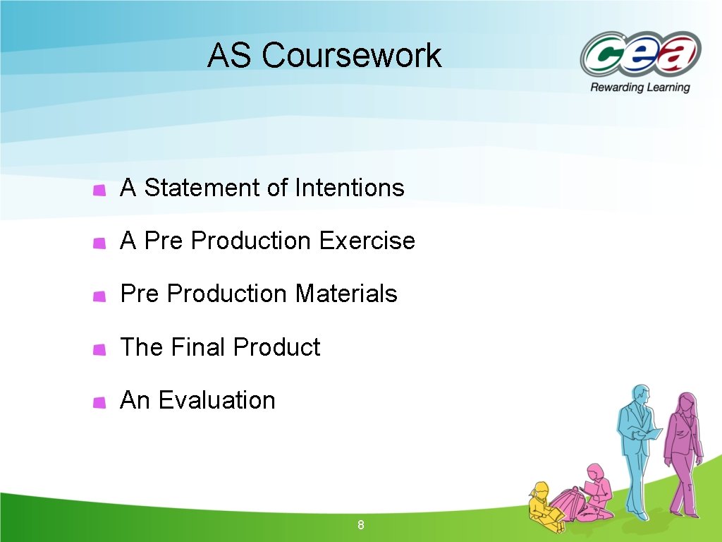 AS Coursework A Statement of Intentions A Pre Production Exercise Production Materials The Final AS Coursework A Statement of Intentions A Pre Production Exercise Production Materials The Final