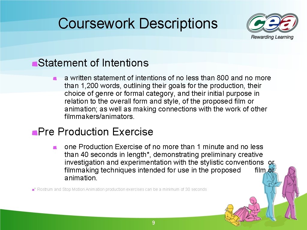 Coursework Descriptions Statement of Intentions a written statement of intentions of no less than Coursework Descriptions Statement of Intentions a written statement of intentions of no less than