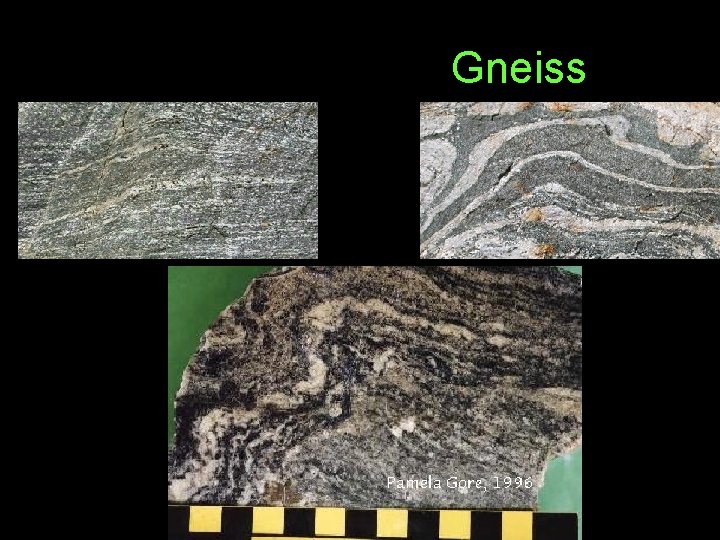 Gneiss 