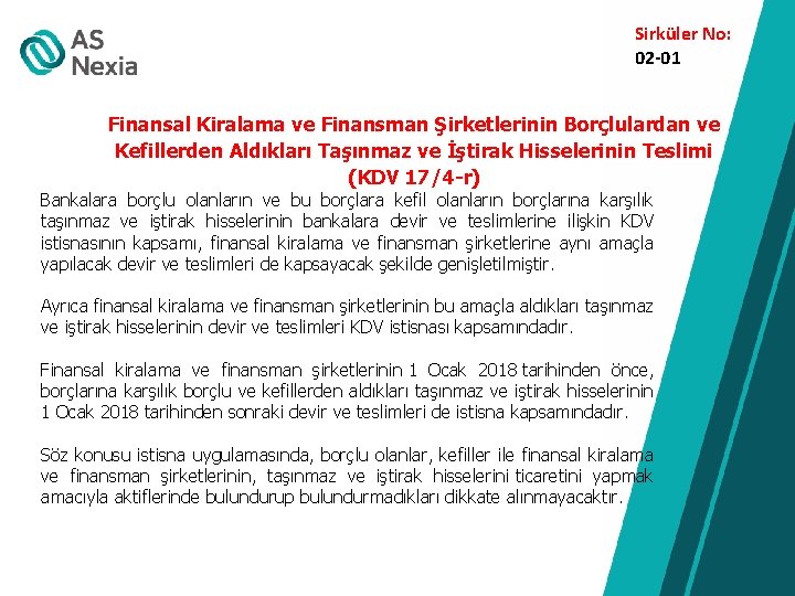 Sirküler No: 02 -01 Finansal Kiralama ve Finansman Şirketlerinin Borçlulardan ve Kefillerden Aldıkları Taşınmaz